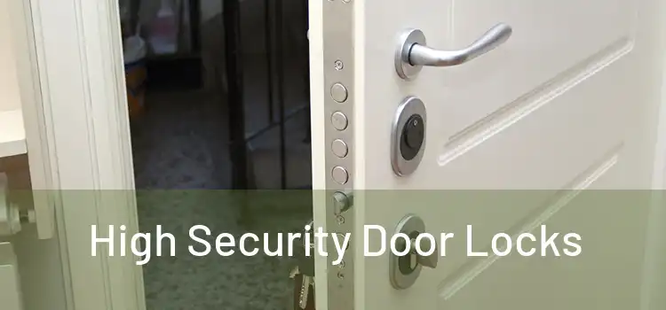  High Security Door Locks 